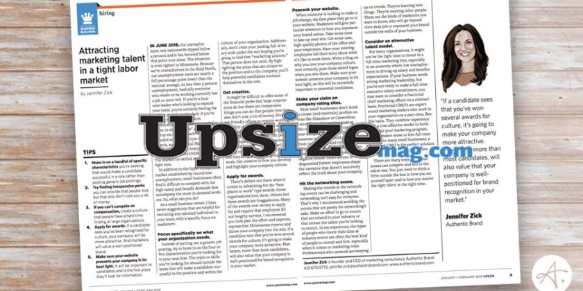 Attracting Marketing Talent in a Tight Labor Market: Jennifer Zick published in Upsize Magazine