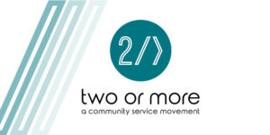 Two Or More