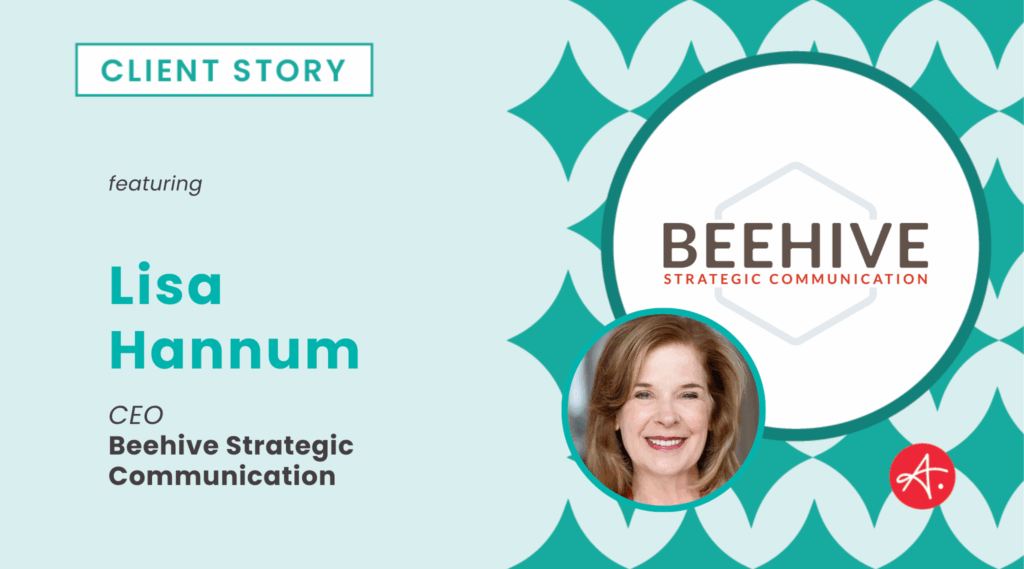 Beehive Strategic Communication: Client Story