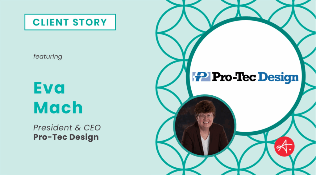 Pro-Tec Design: Client Story