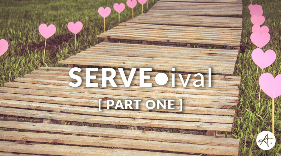 SERVE•ival - Part 1