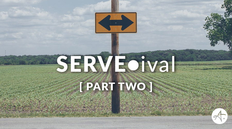 Allocating your resources in the right direction [SERVE•ival Part Two]