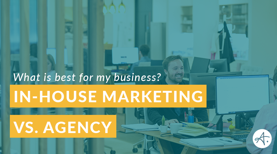 In-house marketing vs. agency or freelancer: What’s best for you?