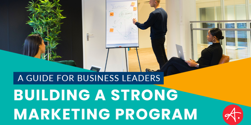 Guide: Building a Strong Marketing Program