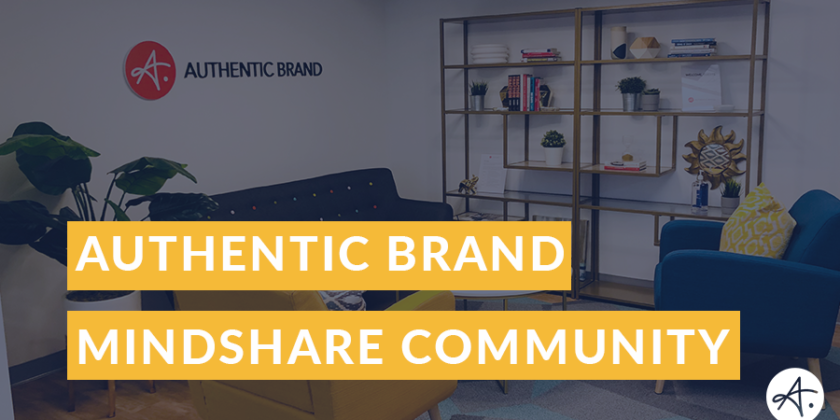 The mindshare power behind the Authentic Brand peer community