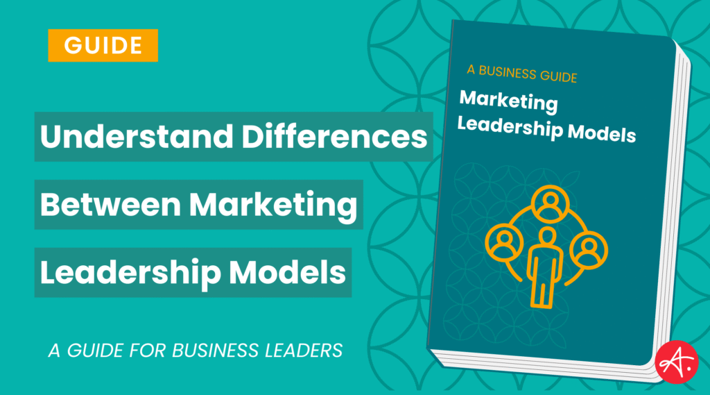 Guide cover image illustrating a business guide titled Marketing Leadership Models, featuring teal background, bold white text about understanding differences between marketing leadership models, and an icon representing team leadership.