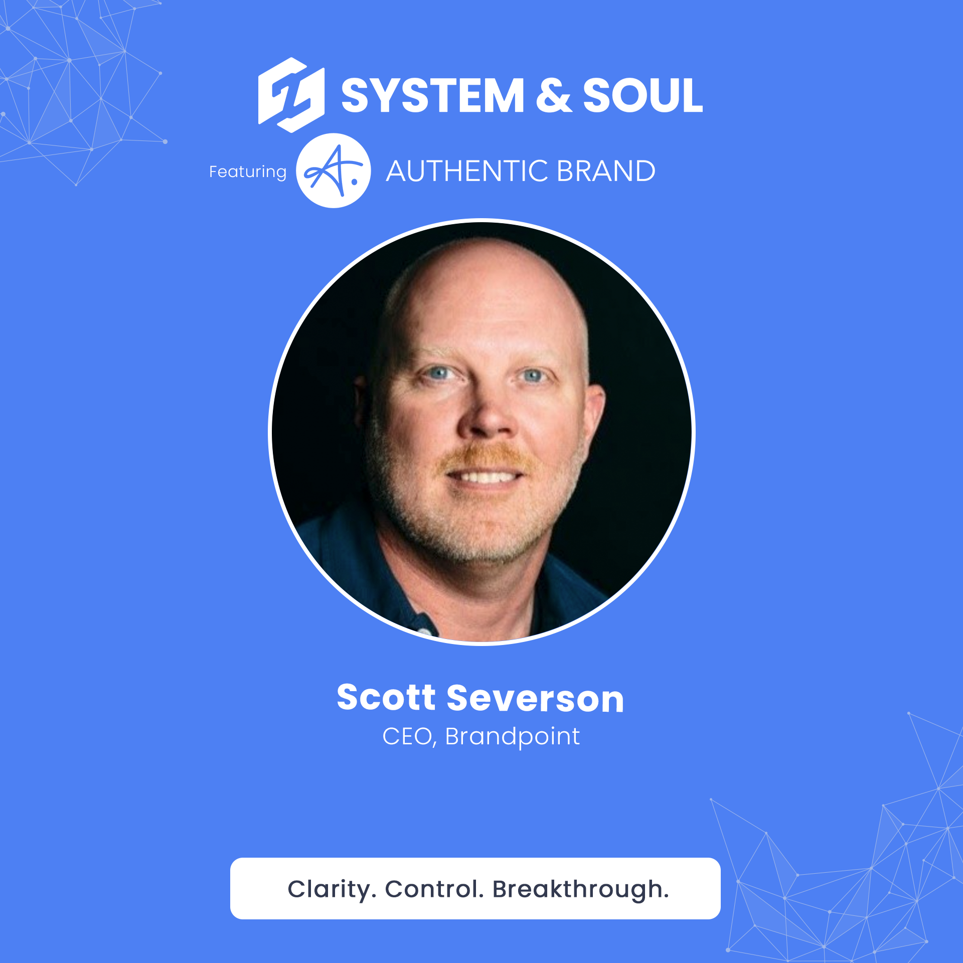 037-Authentic-Growth-and-Strategic-Content-with-Scott-Severson-FINAL