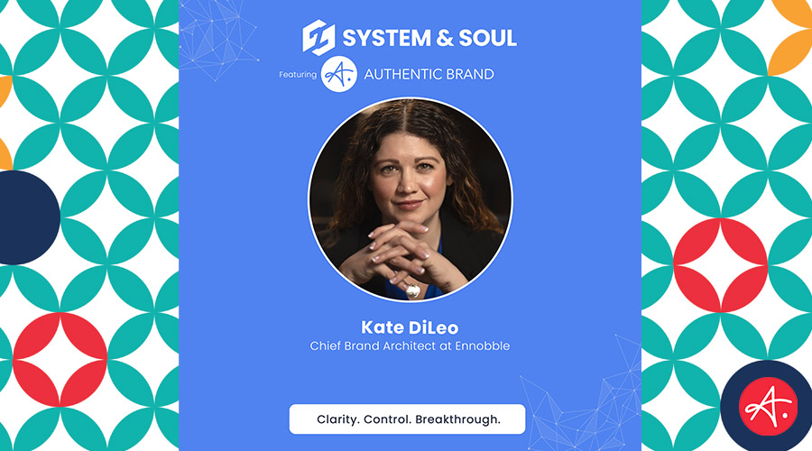 Kate DiLeo - Authentic Brand Podcast
