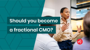 Should you become a fractional CMO