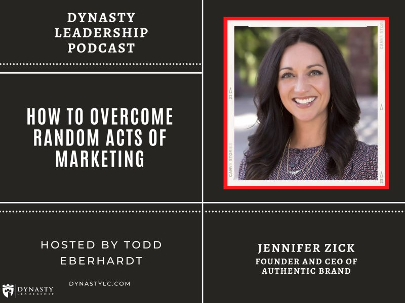 Dynasty Leadership Podcast Jennifer Zick Guest