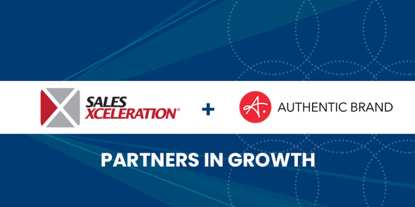 Sales Xceleration and Authentic Brand Join Arms in National Partnership