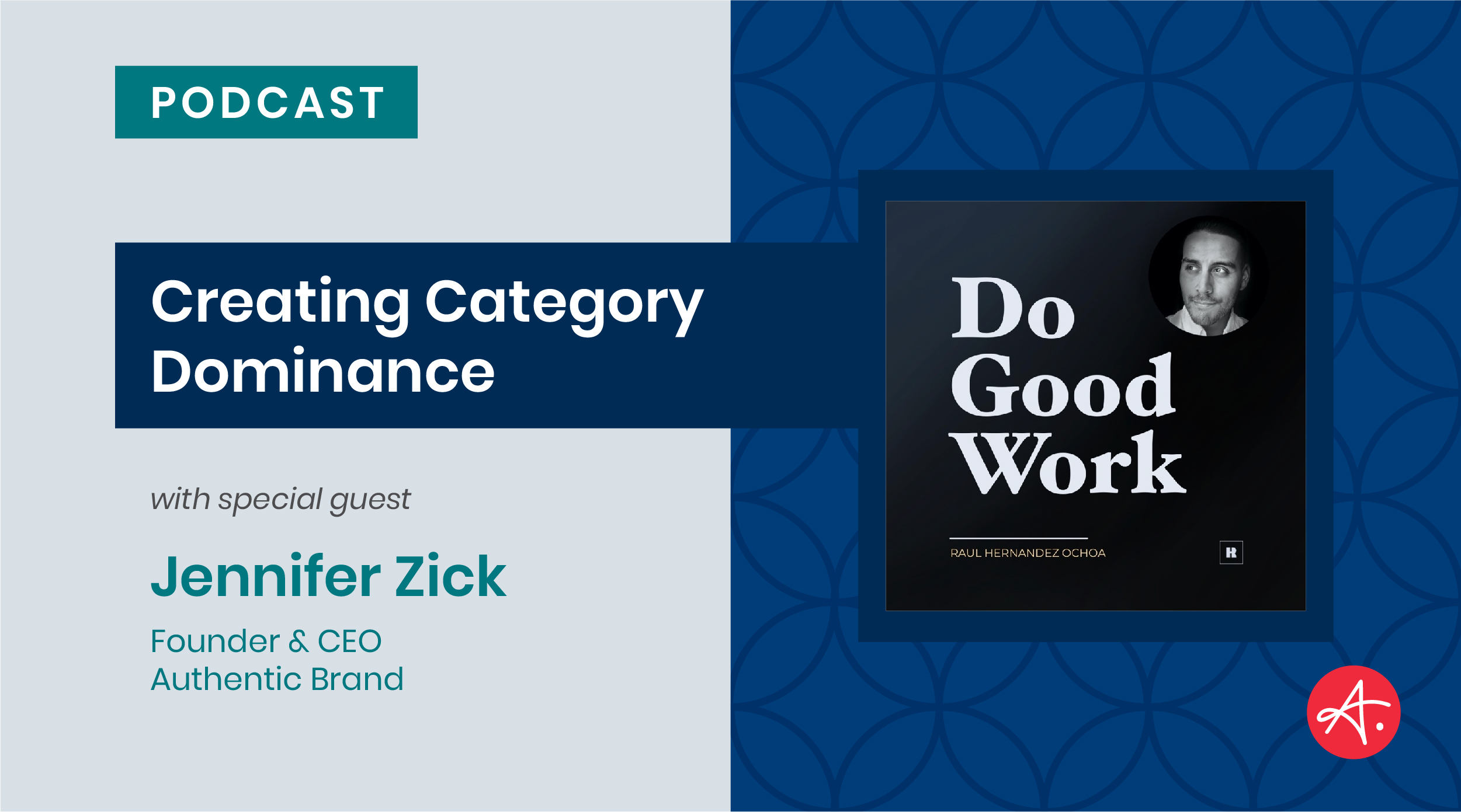Do Good Work podcast featuring Jennifer Zick