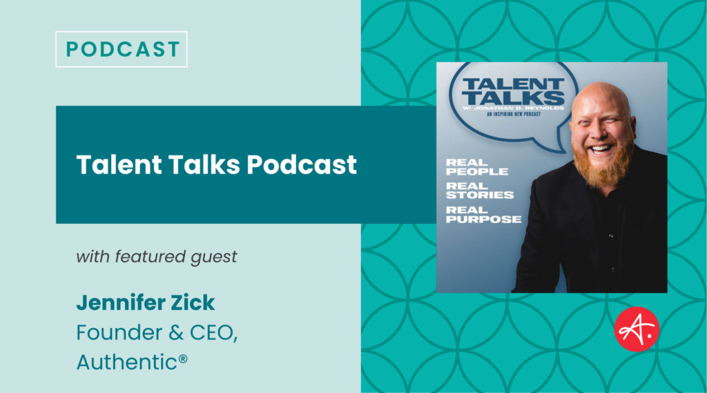 Promotional graphic for Talent Talks Podcast featuring guest Jennifer Zick. The podcast is hosted by Jonathan D. Reynolds and highlights real people, real stories, and real purpose. The image includes a smiling Jonathan D. Reynolds on the right side.