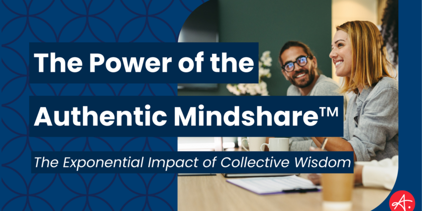 The power of the Authentic Mindshare™ and CMO peer community