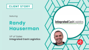 Integrated Cash Logistics Client Story featuring Randy Hauserman