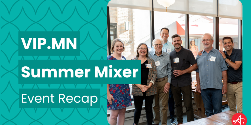 [Event Recap] VIP.MN Summer Mixer for Visionaries, Integrators, and Implementer Partners