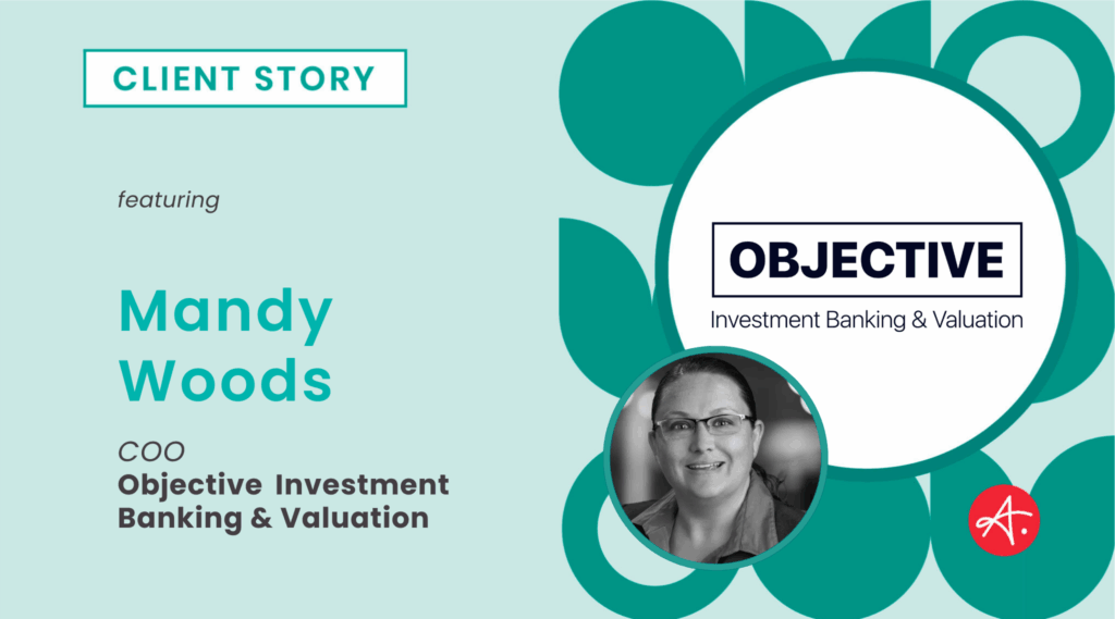 Objective Investment Banking & Valuation: Client Story
