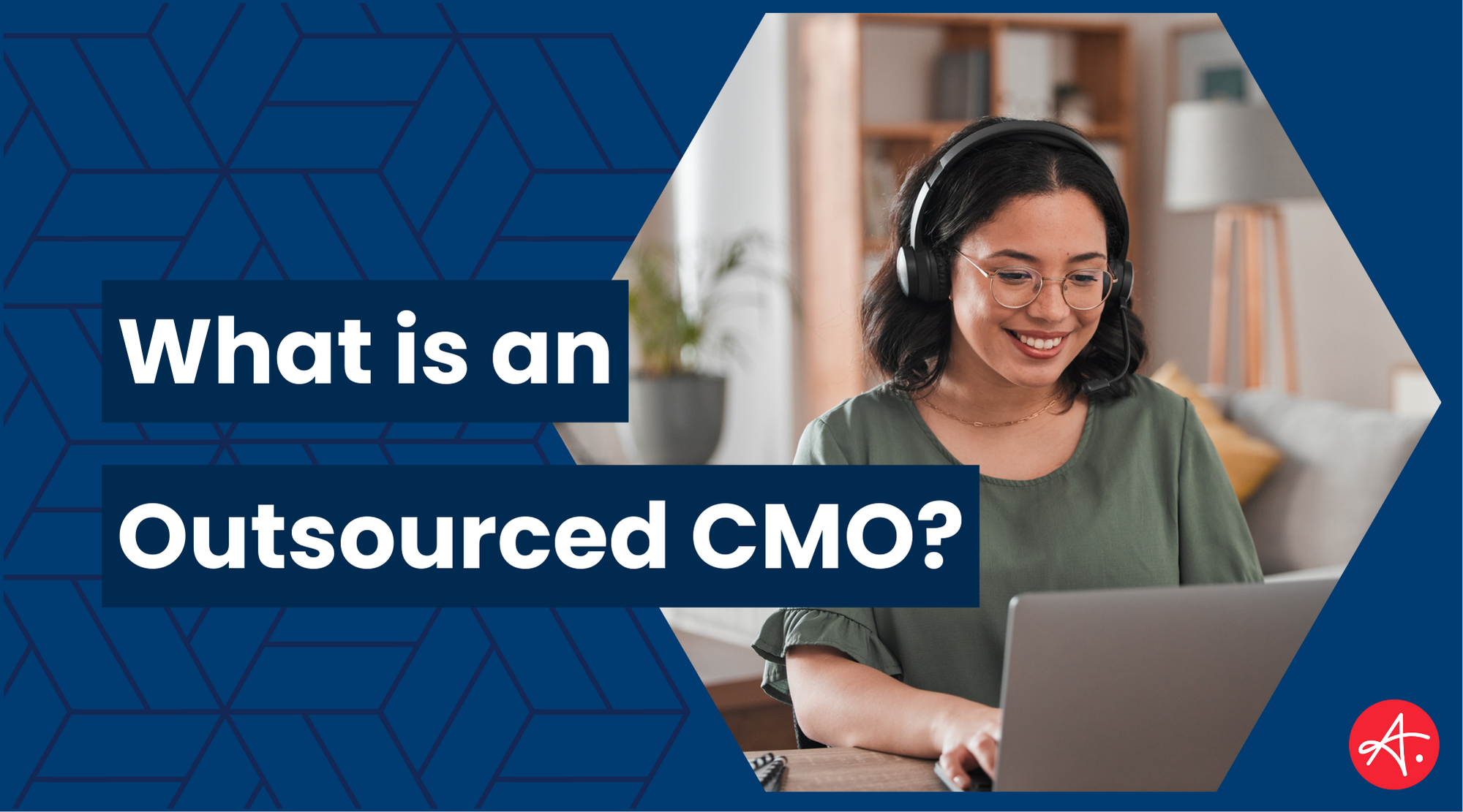 Image that reads "what is an outsourced CMO"