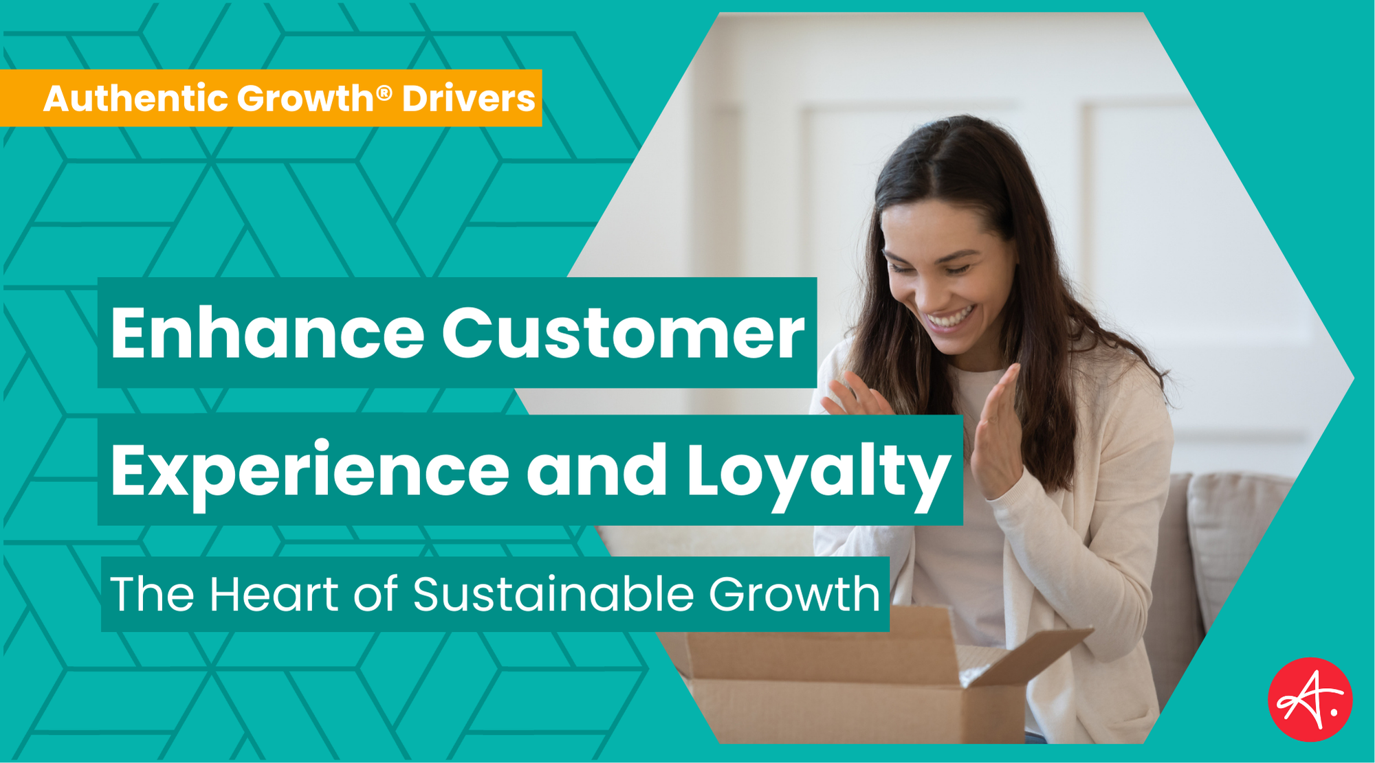 Enhance Customer Experience and Loyalty: The Heart of Sustainable Growth