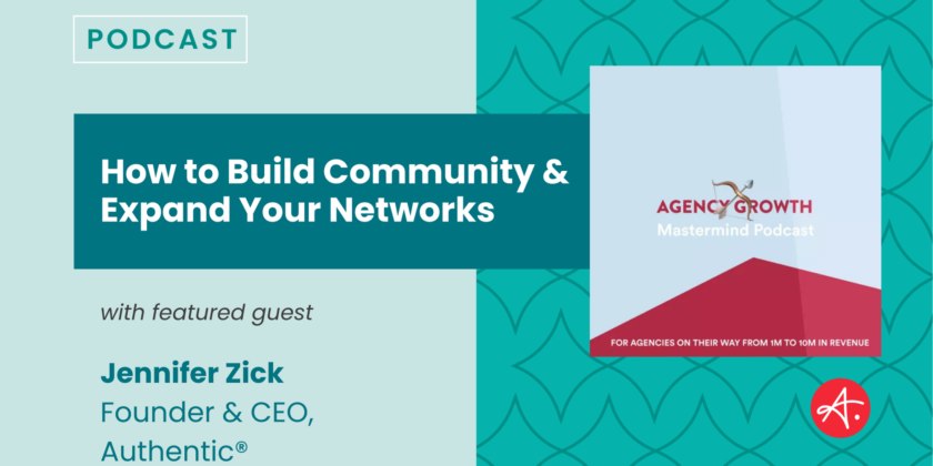 Jennifer Zick featured on Agency Growth Mastermind Podcast