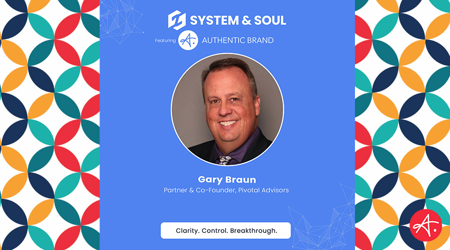 Gary Braun - Authentic Podcast