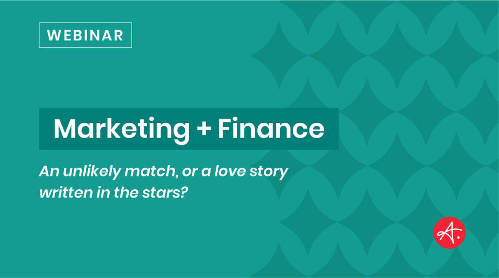 Marketing + Finance: An unlikely match, or a love story written in the stars?