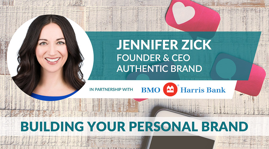 Jennifer Zick - Building a Personal Brand