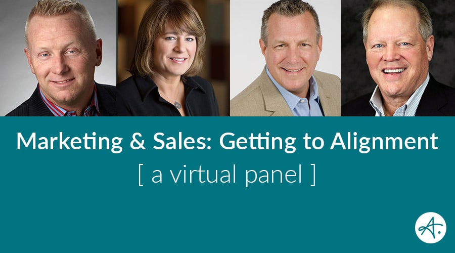 Authentic Virtual Panel - Marketing and Sales: Getting to Alignment
