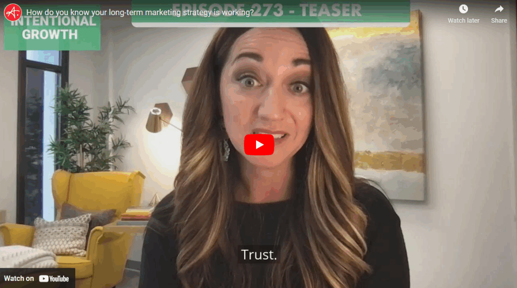 How do you know your long-term marketing strategy is working?