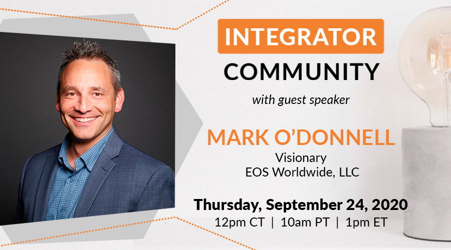EOS Integrator Community Guest Speaker: Mark O'Donnell